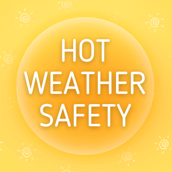 hot weather safety tips